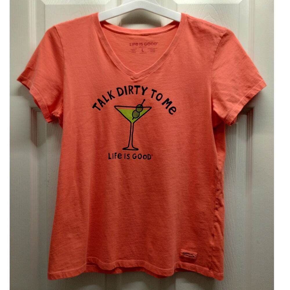 Life Is Good Women's Coral Short Sleeve Tee - 'Talk Dirty To Me' Martini Graphic